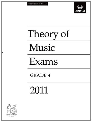 NEW 2011 Theory of Music Papers Grade 4