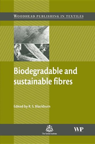 Biodegradable and Sustainable Fibres (Woodhead Publishing Series in Textiles)