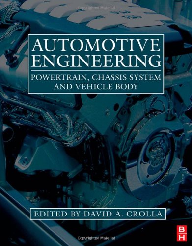 Automotive Engineering: Powertrain, Chassis System and Vehicle Body