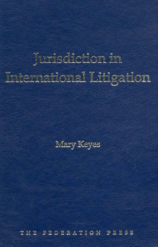 Jurisdiction in International Litigation