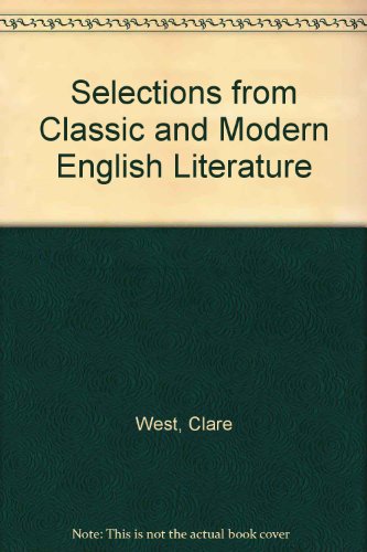 Selections from Classic and Modern English Literature