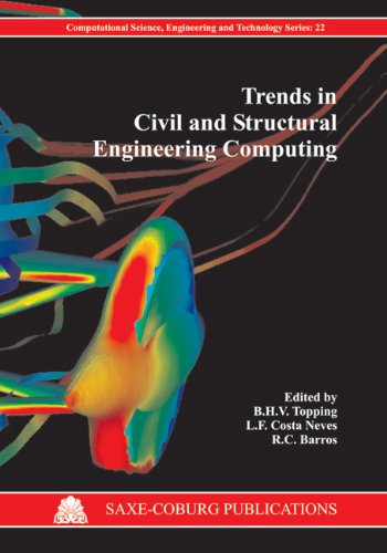 Trends in Civil and Structural Engineering Computing (Computational Science, Engineering & Technology)
