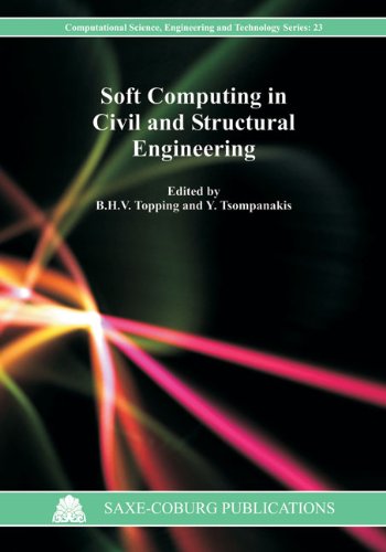 Soft Computing in Civil and Structural Engineering (Computational Science, Engineering & Technology)