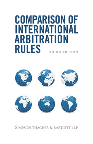 Comparison Of International Arbitration Rules