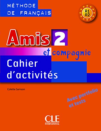 Amis Et Compagnie Level 2 Workbook (English and French Edition)