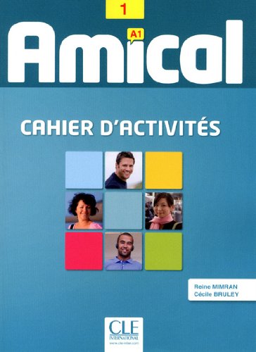 Amical: Cahier D Activites 1 & CD Audio