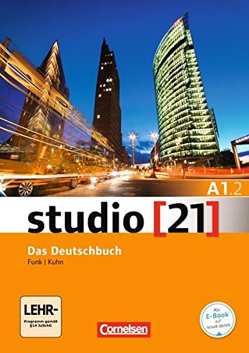 Studio 21 in Teilbanden: Deutschbuch A1.2 MIT DVD-Rom (German Edition)