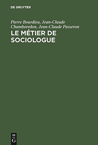 Le metier de sociologue: Prealables epistemologiques