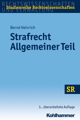 Strafrecht Allgemeiner Teil 3. A. (Tl.1+tl.2 Zusammengef.) (Sr-Studienreihe Rechtswissenschaften)
