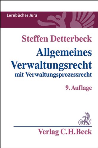 Allgemeines Verwaltungsrecht: mit Verwaltungsprozessrecht. Rechtsstand: Januar 2011