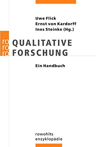 Qualitative Forschung. Ein Handbuch.