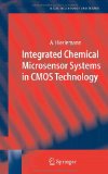 Integrated Chemical Microsensor Systems in CMOS Technology (Microtechnology and MEMS)