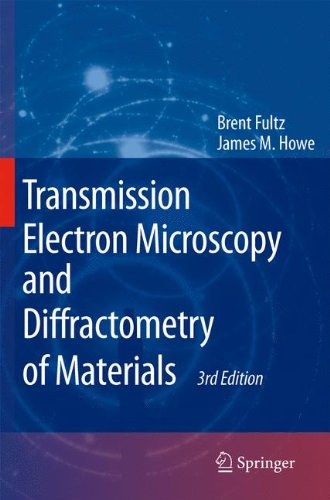 Transmission Electron Microscopy and Diffractometry of Materials