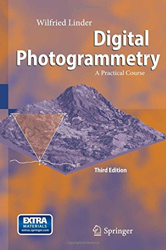 Digital Photogrammetry: A Practical Course