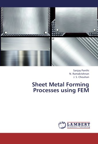 Sheet Metal Forming Processes using FEM