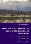 Economics and Regulatory Criteria for Distributed Generation: An Assessment of Approaches in Denmark and Austria