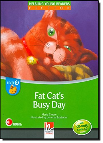 Fat Cat s Busy Day with CD-ROM/Audio CD (Helbling Young Readers)