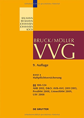 100-124 Vvg: (Haftpflichtversicherung, Produkt, D&o, Umwelt) (Grosskommentare Der Praxis)