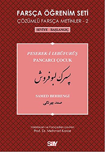 Farsça Öğrenim Seti 2 - Pancarcı Çocuk (Peserek-i Lebüfurüş)