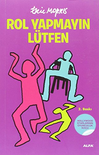 Rol Yapmayın Lütfen