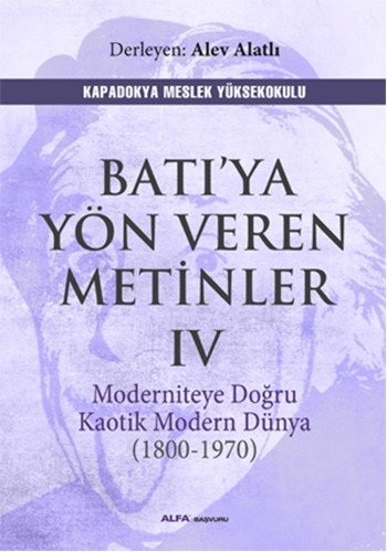 Batı ya Yön Veren Metinler 4