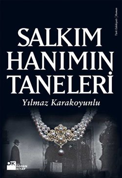 Salkım Hanım’ın Taneleri