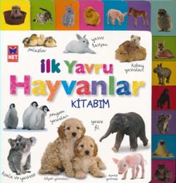 İlk Yavru Hayvanlar Kitabım (Fihristli)