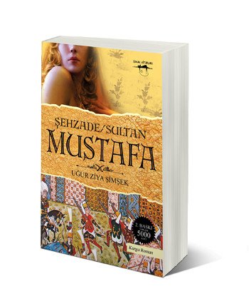 Şehzade/Sultan Mustafa