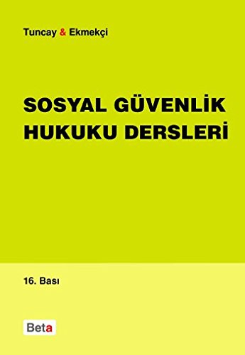 Sosyal Güvenlik Hukuku Dersleri