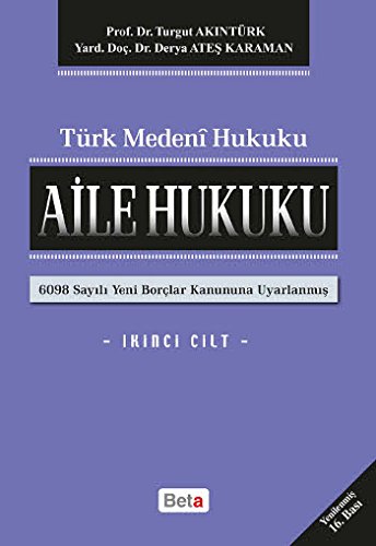 Turk Medeni - Aile Hukuku (2. Cilt)