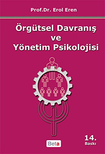 Örgütsel Davranış ve Yönetim Psikolojisi