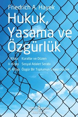 Hukuk, Yasama ve Özgürlük