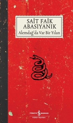 Alemdağ’da Var Bir Yılan