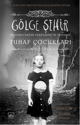 Bayan Peregrinenin Tuhaf Çocukları - Gölge Şehir