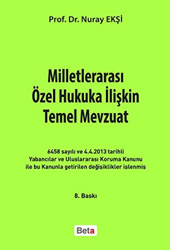 Milletlerarası Özel Hukuka İlişkin Temel Mevzuat