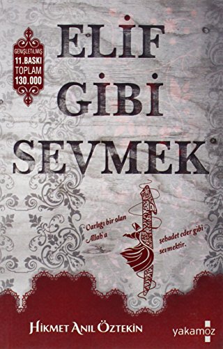 Elif gibi sevmek