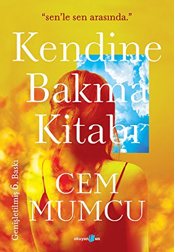 Kendine Bakma Kitabı