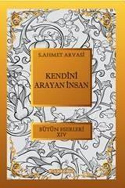 Kendini Arayan İnsan
