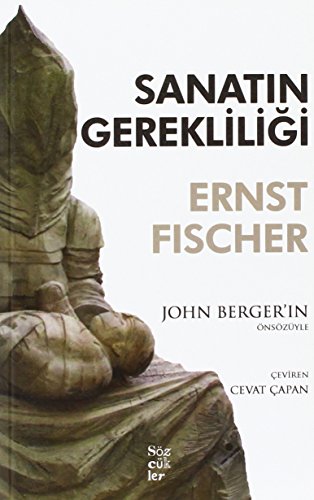 Sanatın Gerekliliği