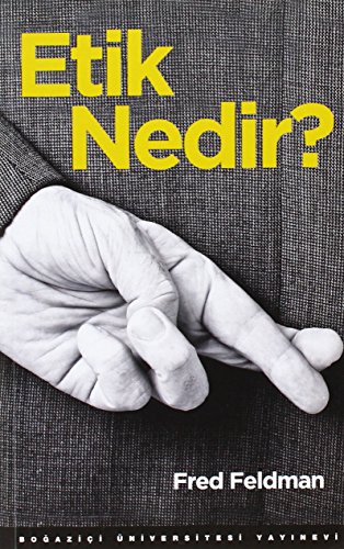 Etik Nedir?