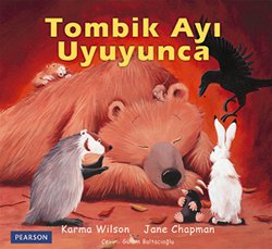 Tombik Ayı Uyuyunca
