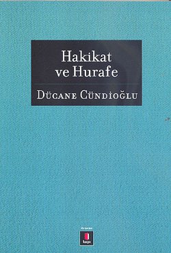 Hakikat ve Hurafe