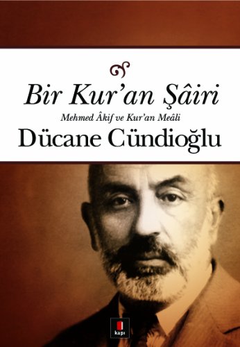 Bir Kur’an Şairi