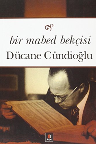 Bir Mabed Bekçisi