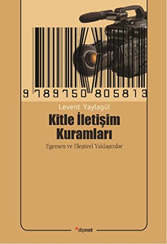  Kitle İletişim Kuramları