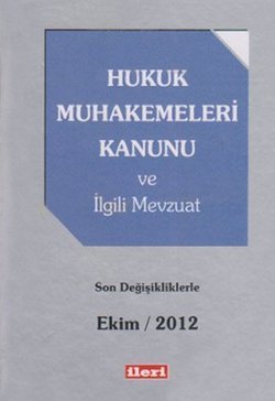 Hukuk Muhakemeleri Kanunu ve İlgili Mevzuat