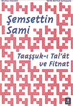 Taaşşuk-ı Tal’at ve Fitnat