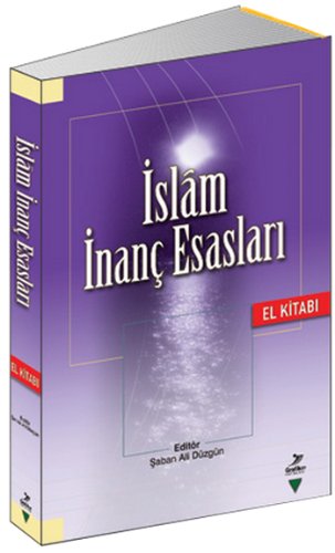 İslam İnanç Esasları