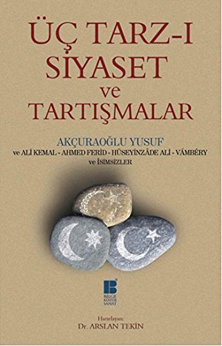 Üç Tarz-ı Siyaset