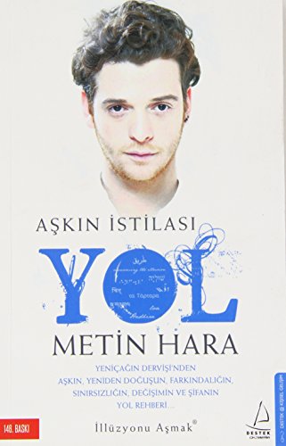 Aşkın İstilası - Yol